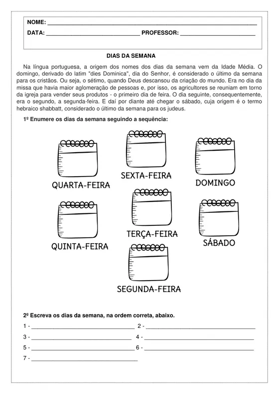 2º ano, História: Dias da semana